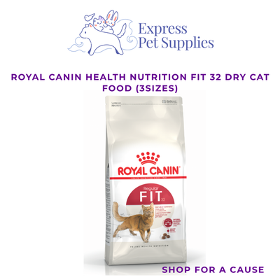 Royal Canin Health Nutrition Fit 32 Dry Cat Food (2kg,4kg & 10kg)